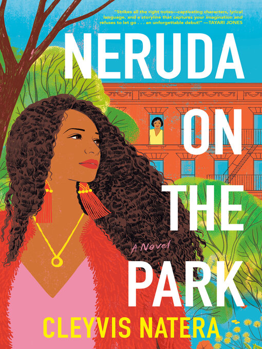Title details for Neruda on the Park by Cleyvis Natera - Wait list